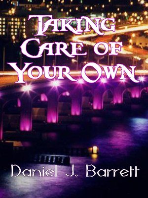 cover image of Taking Care of Your Own